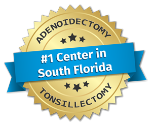 #1 center in South Florida for adenoidectomy and tonsillectomy