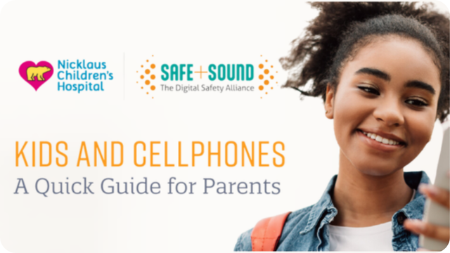 Kids+Cellphones Parental Quick Guide